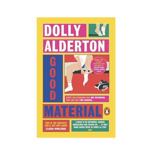 Good Material by Dolly Alderton