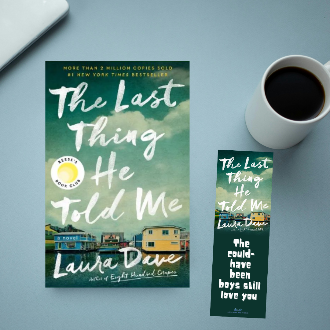 The Last Thing He Told Me by Laura Dave
