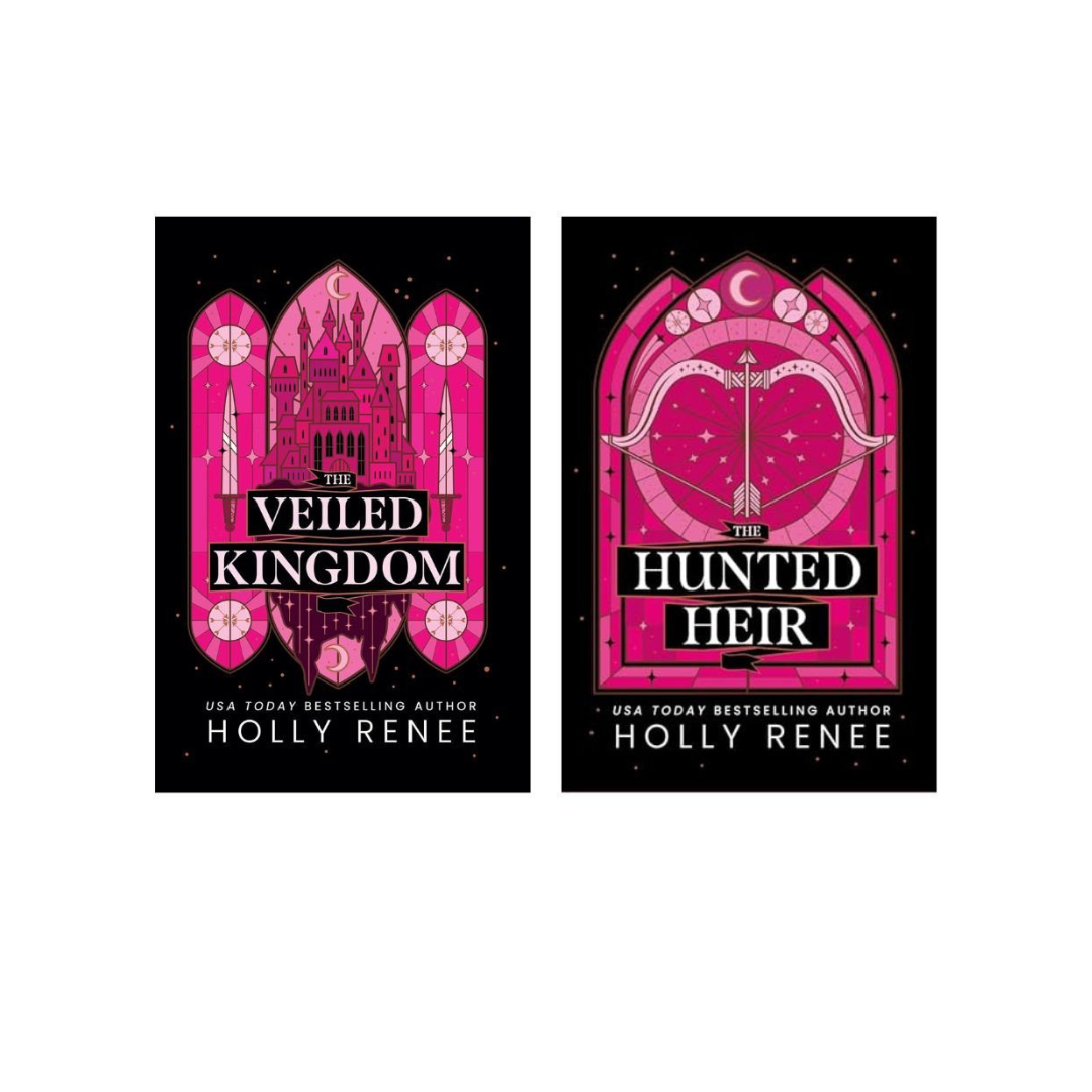 The Veiled Kingdom Series (The Veiled Kingdom + The Hunted Heir) by Holly Renee