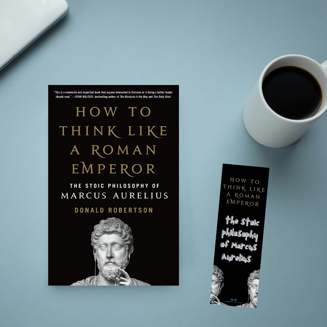 How to Think Like a Roman Emperor by Donald J. Robertson