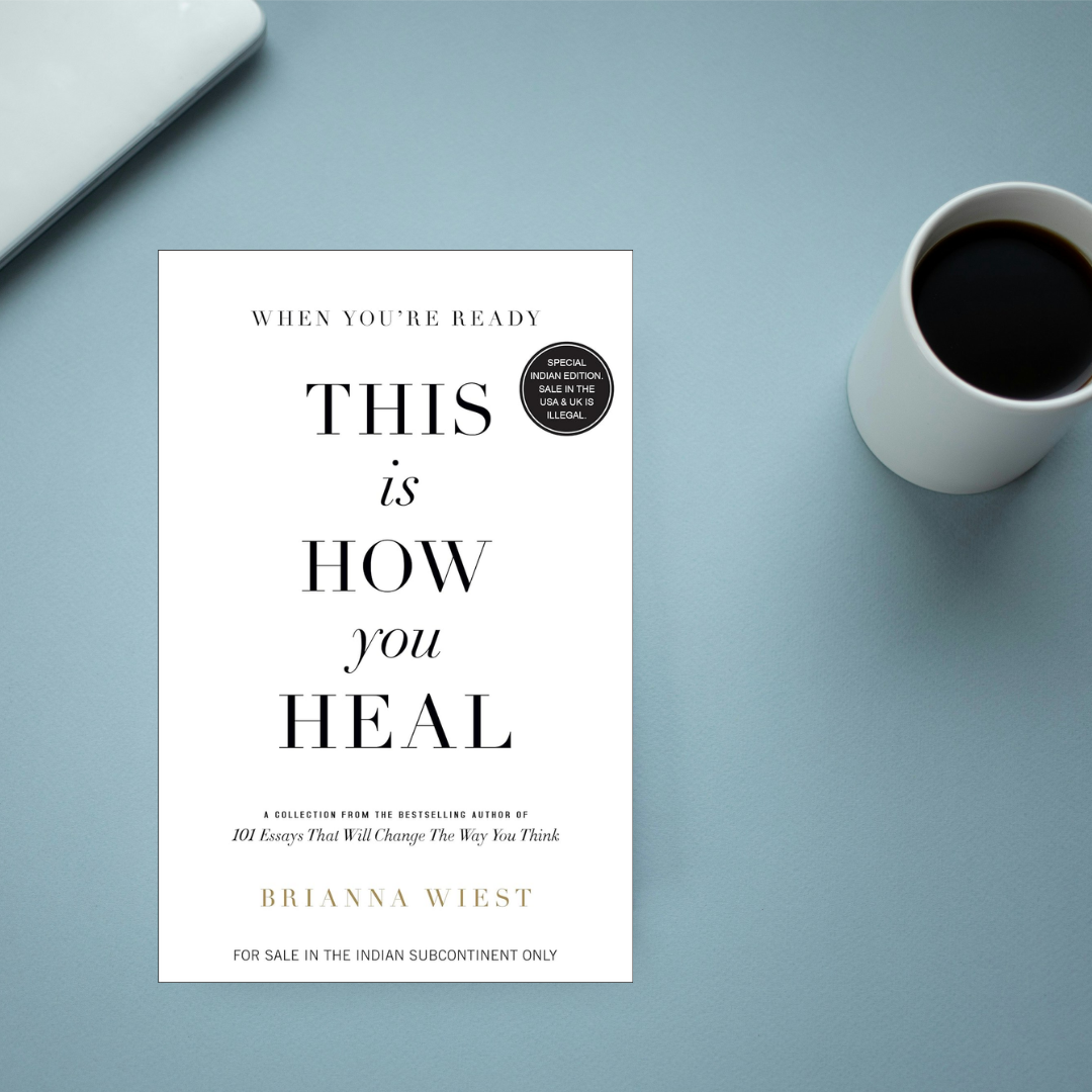This is How you Heal by Brianna Wiest
