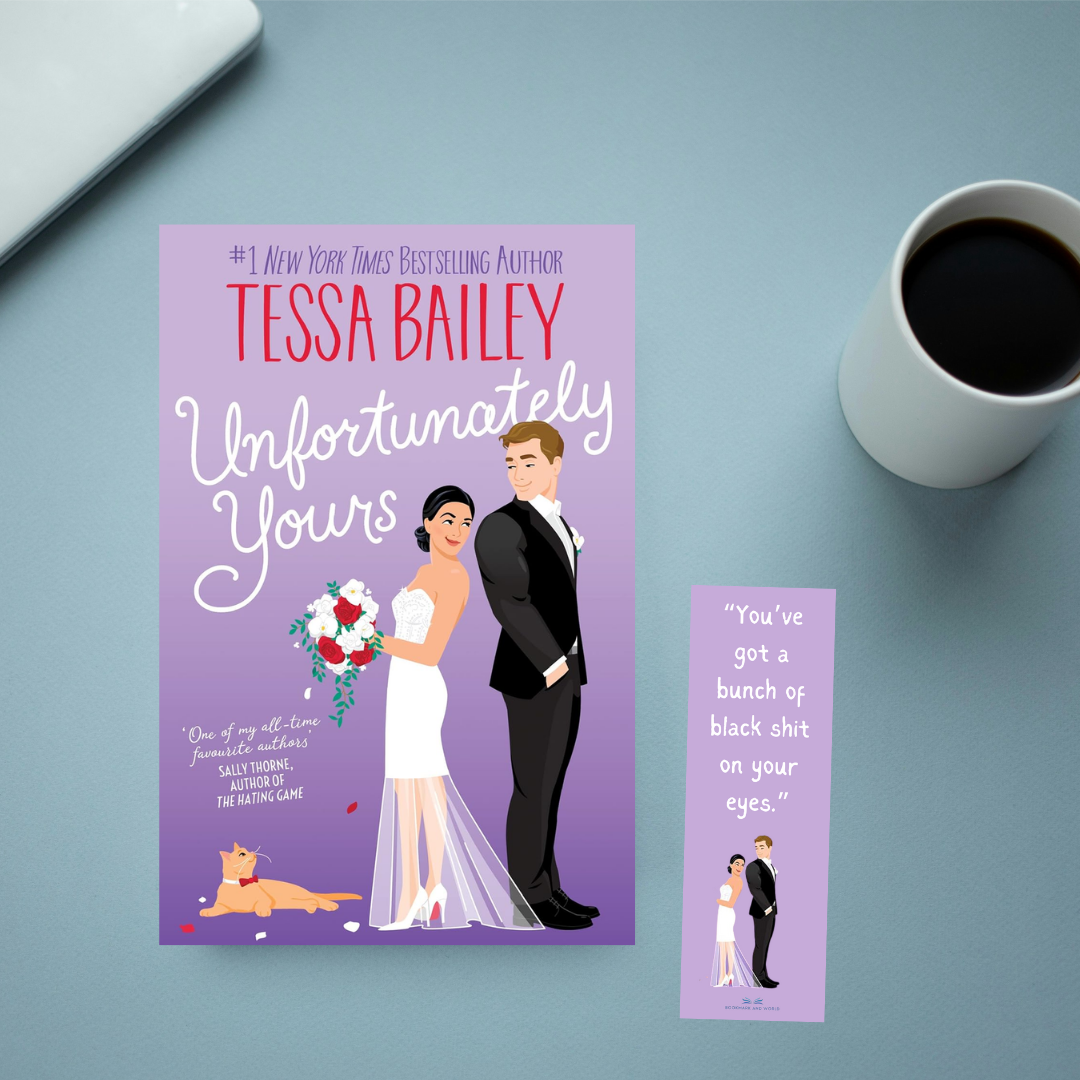 Unfortunately Yours by Tessa Bailey