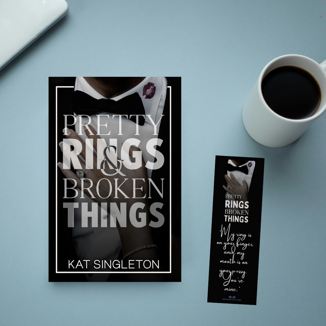 Pretty Rings and Broken Things by Kat Singleton