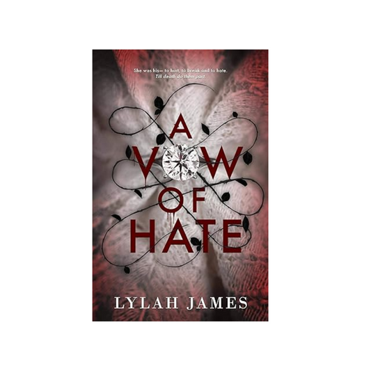 A Vow of Hate by  Lylah James