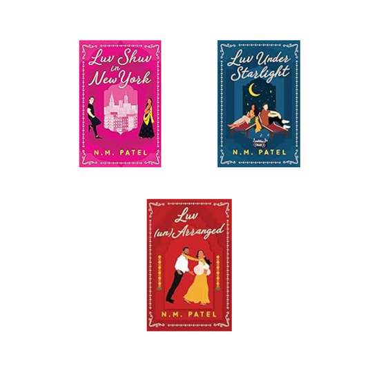 Luv Shuv Series ( Luv Shuv in New York, Luv Under Starlight,  Luv (Un)Arranged) by N.M. Patel