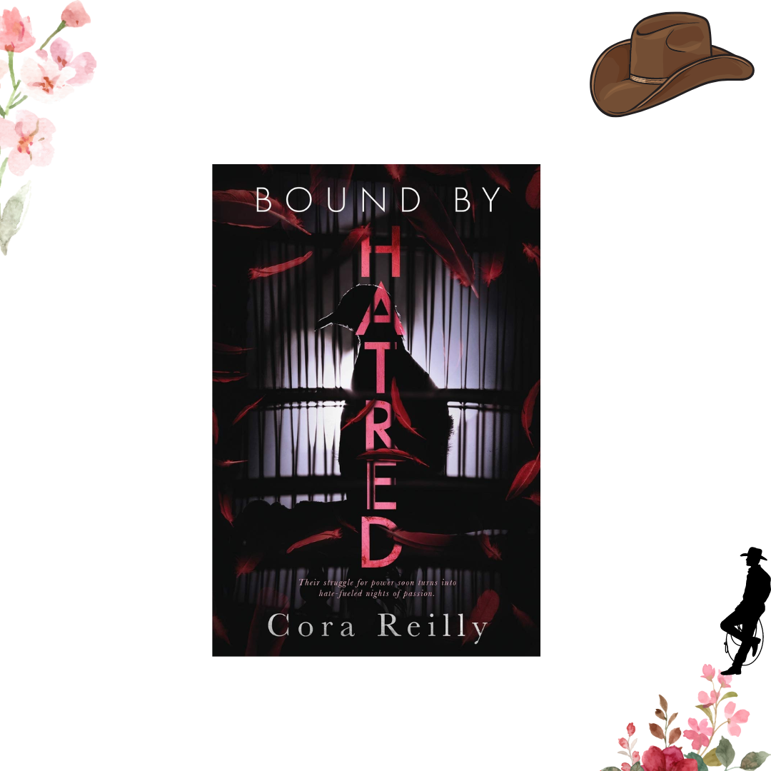 Bound by Hatred (Born in Blood Mafia Chronicles) by Cora Reilly