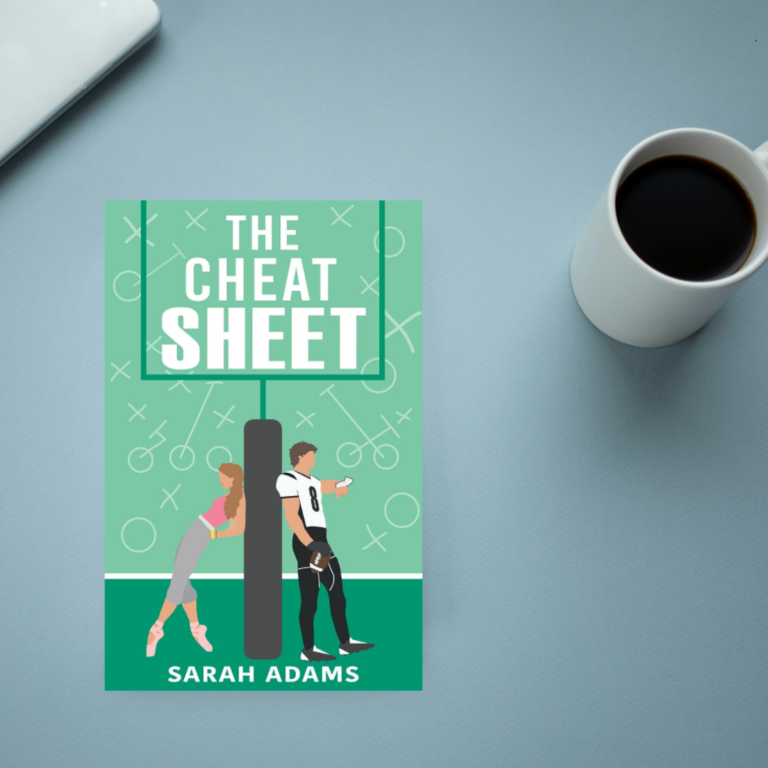 The Cheat Sheet by Sarah Adams