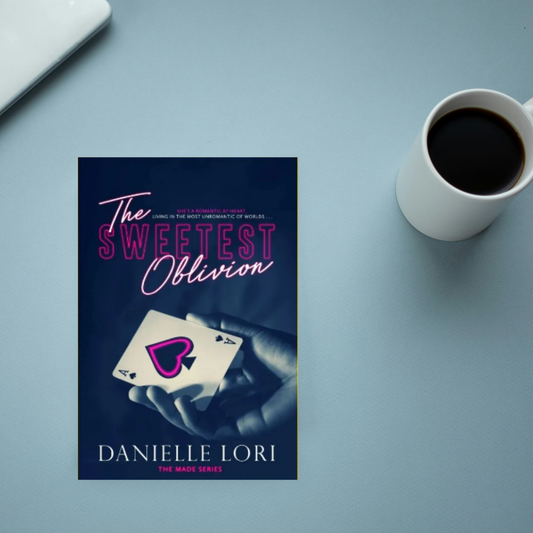 The Sweetest Oblivion: 1 (Made) by Danielle Lori