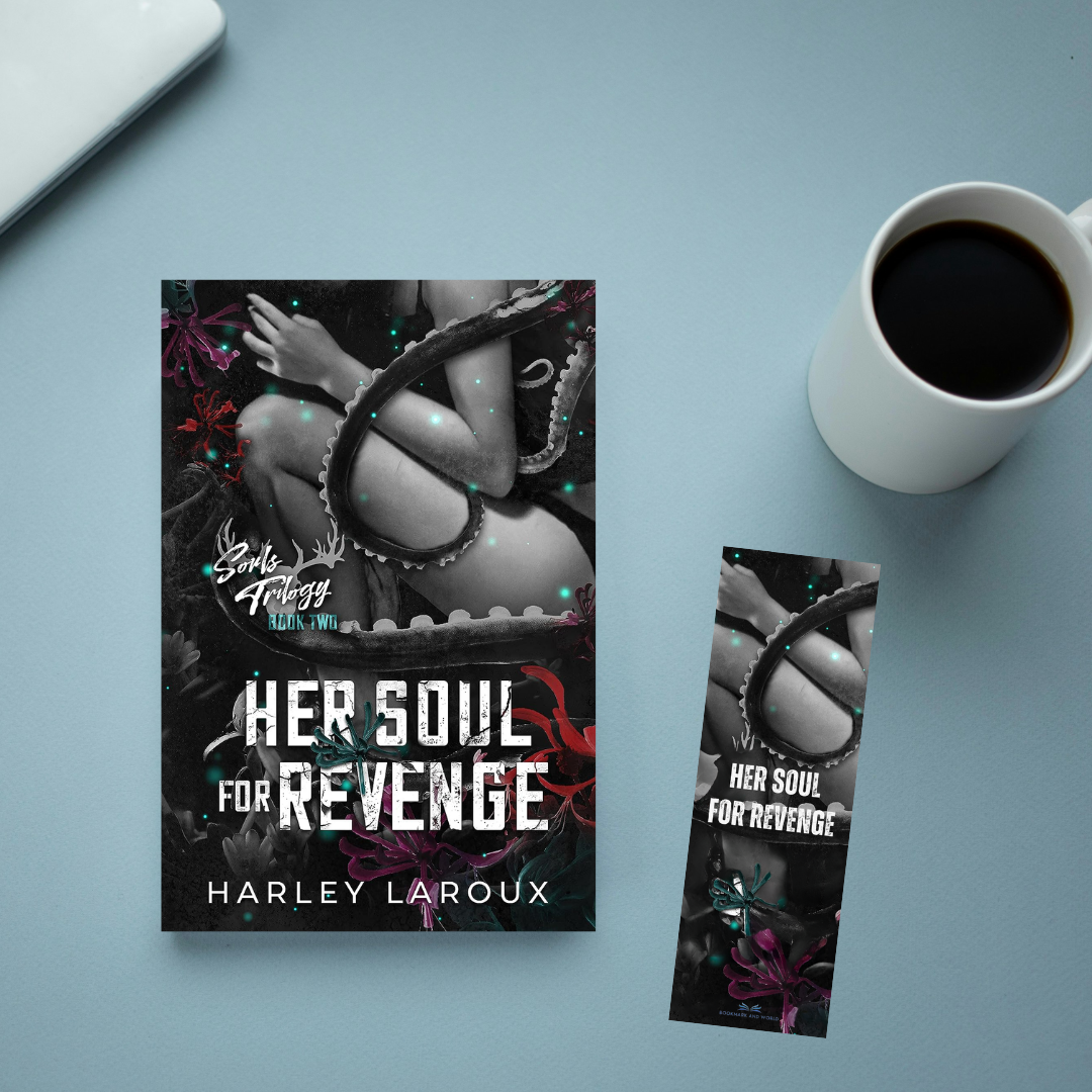 Her Soul for Revenge (Souls Trilogy 2) by Harley Laroux