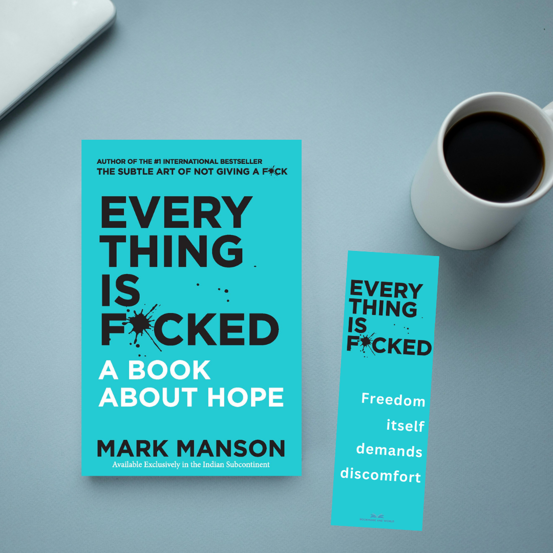 Everything Is F*cked by Mark Manson