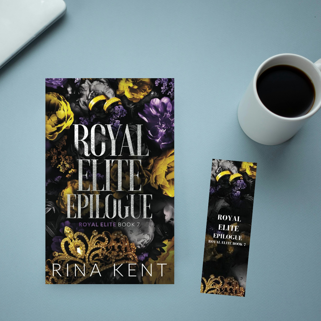 Royal Elite Epilogue (Royal Elite Series 7) by by Rina Kent