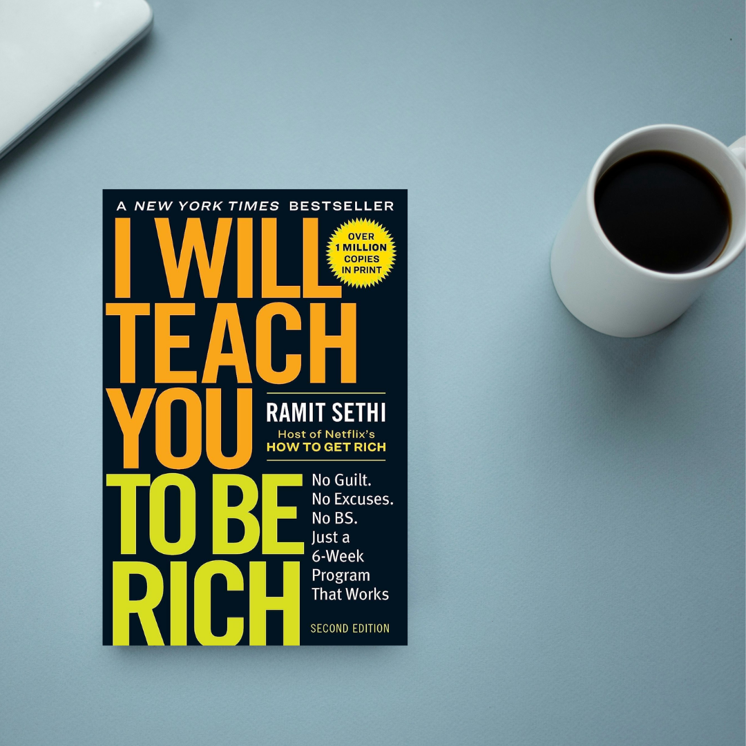 I Will Teach You to Be Rich by Ramit Sethi