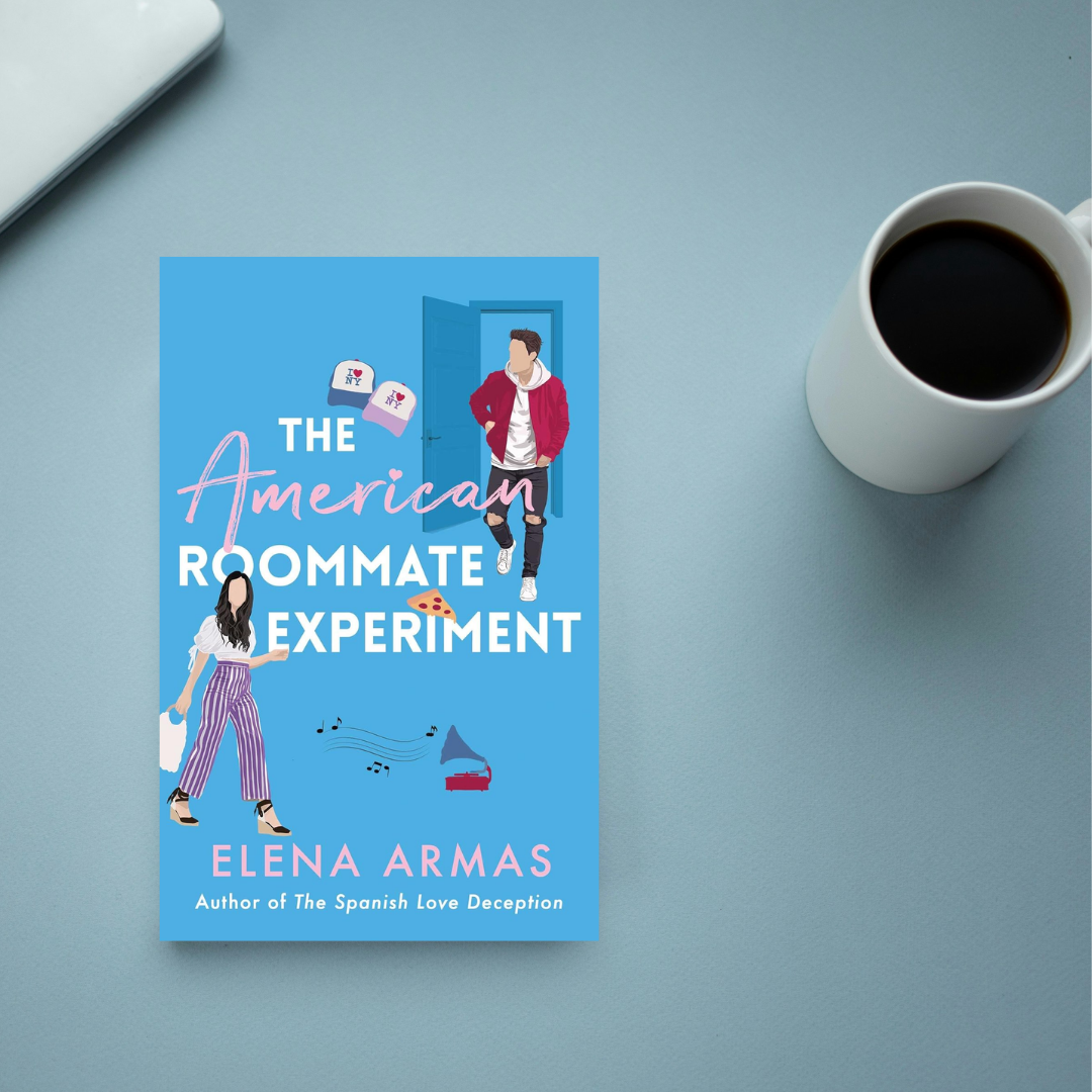 THE AMERICAN ROOMMATE EXPERIMENT by Elena Armas