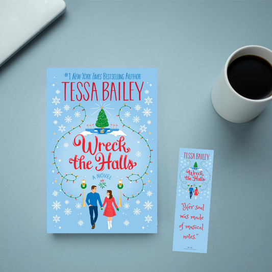 Wreck the Halls by Tessa Bailey