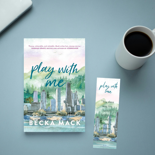 Play With Me (Playing for Keeps Series) by Becka Mack