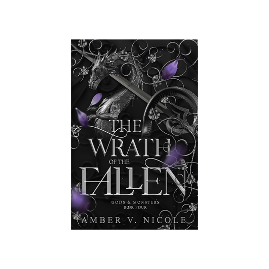 The Wrath of the Fallen (Gods & Monsters, #4)