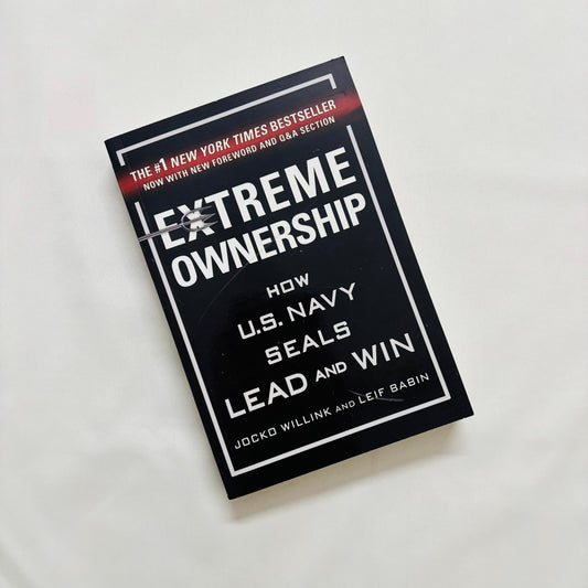 Extreme Ownership by Jocko Willink, Leif Babin