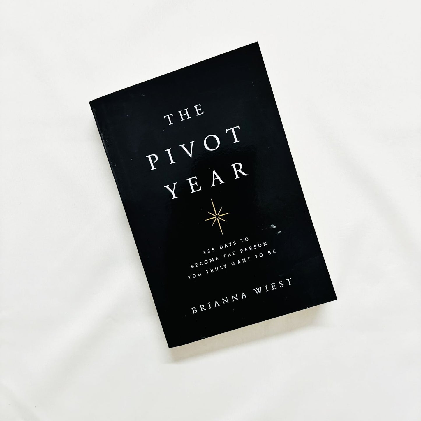 The Pivot Year by Brianna Wiest