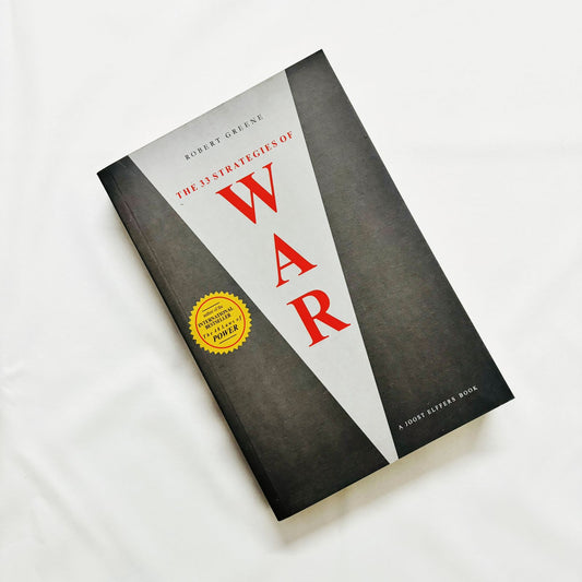 THE 33 STRATEGIES OF WAR by Robert Greene