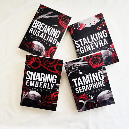 Morally Black Series ( Taming Seraphine,  Snaring Emberly, Breaking Rosalind,  Stalking Ginevra) by Gigi Styx